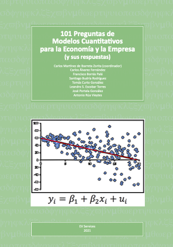 101 Preguntas de Modelos Cuantitativos para la Economía y la Empresa (y sus respuestas)